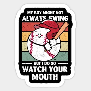 My Boy Might Not Always Swing Funny Sticker